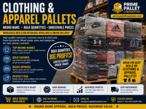 Clothing & Apparel Pallets